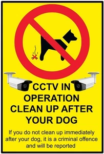 Clean Up After Your Dog Poo Criminal Offence CCTV Self Adhesive Sticker