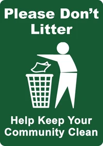 No Littering Please Use The Bins Dispose of Waste Self Adhesive Sticker