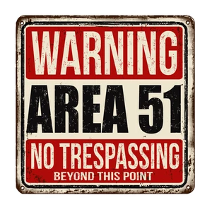 Area 51 Alien Abduction UFO Sign Self Adhesive Vinyl Sticker