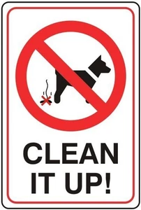 Pick Up After Your Dog Clean Up Dog Poo No Dog Poo Self Adhesive Sticker