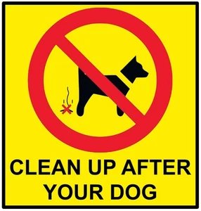Clean Up After Your Dog Poo Criminal Offence CCTV Self Adhesive Sticker