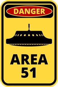 Area 51 Alien Abduction UFO Sign Self Adhesive Vinyl Sticker